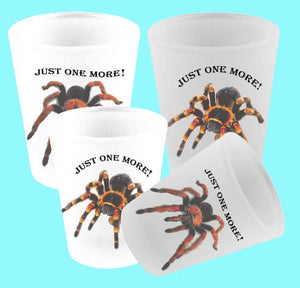 Tarantula Shot Glasses "Just One More"