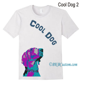 Cool Dog 2  - Have Fun in What You Wear!