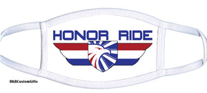 Honor Ride Face Mask